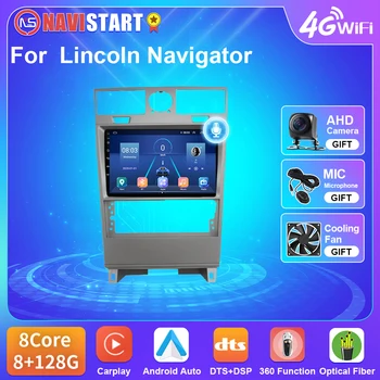 NAVISTART T5 Автомагнитола За Lincoln Navigator 2003-2009 Android 10 GPS Навигация 4G WIFI Carplay Авто DSP Плейър Без DVD 2 Din